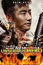 Unserious Hero (2018)