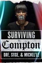 Nonton Film Surviving Compton: Dre, Suge and Michel’le (2016) Subtitle Indonesia Streaming Movie Download