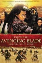 Nonton Film Tajomaru: Avenging Blade (2009) Subtitle Indonesia Streaming Movie Download