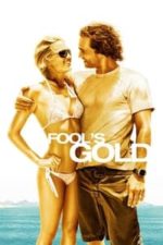 Fool’s Gold (2008)