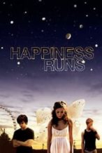 Nonton Film Happiness Runs (2010) Subtitle Indonesia Streaming Movie Download