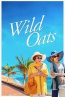 Layarkaca21 LK21 Dunia21 Nonton Film Wild Oats (2016) Subtitle Indonesia Streaming Movie Download