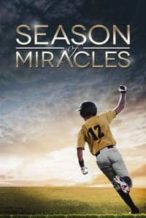 Nonton Film Season of Miracles (2013) Subtitle Indonesia Streaming Movie Download