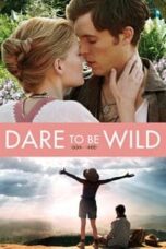 Poster Film Dare to Be Wild (2015)