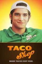 Taco Shop (2018)