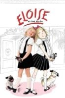 Layarkaca21 LK21 Dunia21 Nonton Film Eloise at the Plaza (2003) Subtitle Indonesia Streaming Movie Download