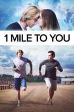 1 Mile to You (2017)