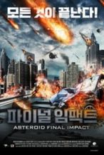 Nonton Film Asteroid: Final Impact (2015) Subtitle Indonesia Streaming Movie Download