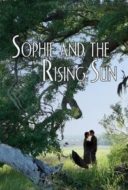 Layarkaca21 LK21 Dunia21 Nonton Film Sophie and the Rising Sun (2016) Subtitle Indonesia Streaming Movie Download