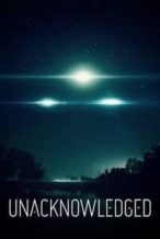 Nonton Film Unacknowledged (2017) Subtitle Indonesia Streaming Movie Download