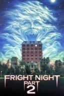 Layarkaca21 LK21 Dunia21 Nonton Film Fright Night Part 2 (1988) Subtitle Indonesia Streaming Movie Download