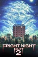 Layarkaca21 LK21 Dunia21 Nonton Film Fright Night Part 2 (1988) Subtitle Indonesia Streaming Movie Download