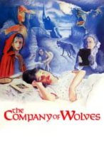 Nonton Film The Company of Wolves (1984) Subtitle Indonesia Streaming Movie Download