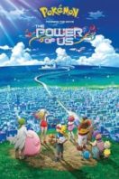 Layarkaca21 LK21 Dunia21 Nonton Film Pokémon the Movie: The Power of Us (2018) Subtitle Indonesia Streaming Movie Download