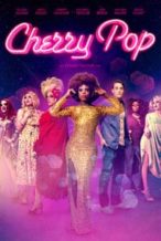 Nonton Film Cherry Pop (2017) Subtitle Indonesia Streaming Movie Download