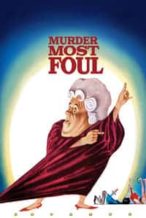 Nonton Film Murder Most Foul (1964) Subtitle Indonesia Streaming Movie Download