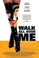 Layarkaca21 LK21 Dunia21 Nonton Film Walk All Over Me (2008) Subtitle Indonesia Streaming Movie Download