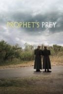 Layarkaca21 LK21 Dunia21 Nonton Film Prophet’s Prey (2015) Subtitle Indonesia Streaming Movie Download