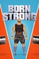 Layarkaca21 LK21 Dunia21 Nonton Film Born Strong (2017) Subtitle Indonesia Streaming Movie Download