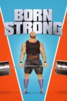 Layarkaca21 LK21 Dunia21 Nonton Film Born Strong (2017) Subtitle Indonesia Streaming Movie Download