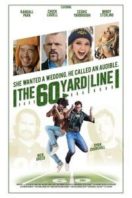 Layarkaca21 LK21 Dunia21 Nonton Film The 60 Yard Line (2017) Subtitle Indonesia Streaming Movie Download