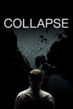 Nonton Film Collapse (2009) Subtitle Indonesia Streaming Movie Download