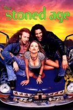 The Stoned Age (1994)