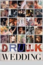 Drunk Wedding (2015)