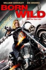 Born Wild (2012)