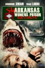 Poster Film Sharkansas Women’s Prison Massacre (2015)