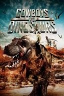 Layarkaca21 LK21 Dunia21 Nonton Film Cowboys vs. Dinosaurs (2015) Subtitle Indonesia Streaming Movie Download