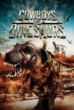 Nonton Film Cowboys vs. Dinosaurs (2015) Subtitle Indonesia Streaming Movie Download