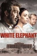 Layarkaca21 LK21 Dunia21 Nonton Film White Elephant (2012) Subtitle Indonesia Streaming Movie Download Layarkaca21 LK21 Dunia21 Nonton Film White Elephant (2012) Subtitle Indonesia Streaming Movie Download