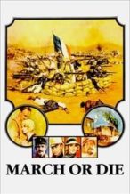 Nonton Film March or Die (1977) Subtitle Indonesia Streaming Movie Download