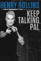 Layarkaca21 LK21 Dunia21 Nonton Film Henry Rollins: Keep Talking, Pal. (2018) Subtitle Indonesia Streaming Movie Download