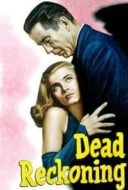 Layarkaca21 LK21 Dunia21 Nonton Film Dead Reckoning (1947) Subtitle Indonesia Streaming Movie Download