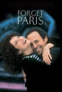 Layarkaca21 LK21 Dunia21 Nonton Film Forget Paris (1995) Subtitle Indonesia Streaming Movie Download