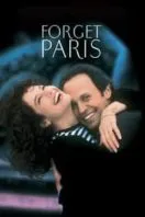 Poster Film Forget Paris (1995)