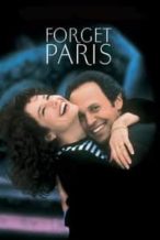 Nonton Film Forget Paris (1995) Subtitle Indonesia Streaming Movie Download