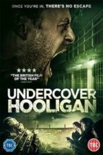 Undercover Hooligan (2016)