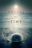 Layarkaca21 LK21 Dunia21 Nonton Film Voyage of Time: Life’s Journey (2017) Subtitle Indonesia Streaming Movie Download