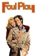 Layarkaca21 LK21 Dunia21 Nonton Film Foul Play (1978) Subtitle Indonesia Streaming Movie Download