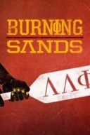 Layarkaca21 LK21 Dunia21 Nonton Film Burning Sands (2017) Subtitle Indonesia Streaming Movie Download