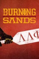 Layarkaca21 LK21 Dunia21 Nonton Film Burning Sands (2017) Subtitle Indonesia Streaming Movie Download