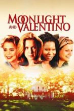 Nonton Film Moonlight and Valentino (1995) Subtitle Indonesia Streaming Movie Download