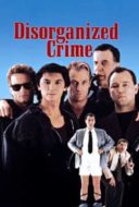 Layarkaca21 LK21 Dunia21 Nonton Film Disorganized Crime (1989) Subtitle Indonesia Streaming Movie Download