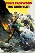 Nonton Film The Gauntlet (1977) Subtitle Indonesia Streaming Movie Download