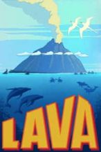 Nonton Film Lava (2014) Subtitle Indonesia Streaming Movie Download