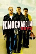 Nonton Film Knockaround Guys (2001) Subtitle Indonesia Streaming Movie Download