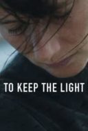 Layarkaca21 LK21 Dunia21 Nonton Film To Keep the Light (2016) Subtitle Indonesia Streaming Movie Download